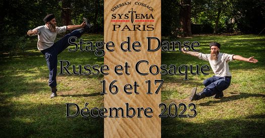 Affiche. Longpont-sur-Orge, Club de sport Systema Siberian Cossack. Stage de danse russe et cosaque. 2023-12-16